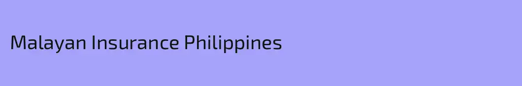 Malayan Insurance Philippines